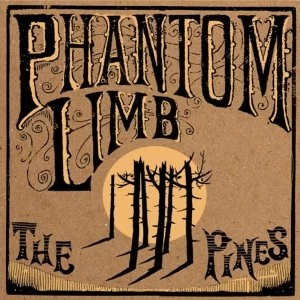 Image of Phantom Limb - The Pines Vinyl