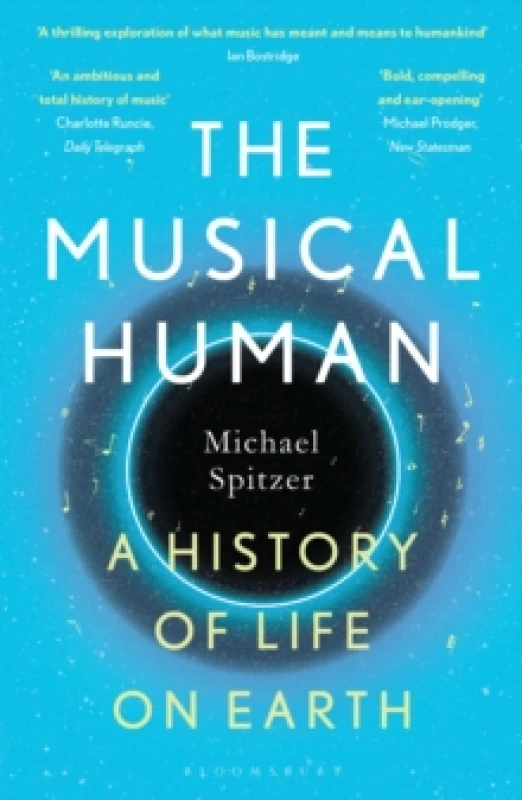 Image of The Musical Human : A History of Life on Earth A BBC Radio 4 'Book of the Week' Paperback / softback