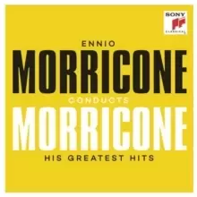 Image of Ennio Morricone Conducts Morricone: His Greatest Hits