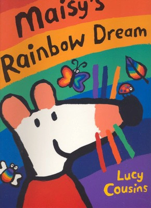 Image of Maisys Rainbow Dream by Lucy Cousins Paperback