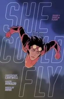 Image of She Could Fly Volume 3: Fight Or Flight