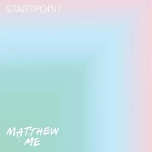 Image of Matthew And Me - Startpoint Vinyl