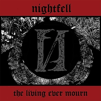 Image of Nightfell - Living Ever Mourn Vinyl