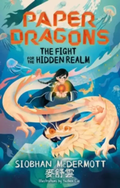 Image of Paper Dragons: The Fight for the Hidden Realm : Book 1 Paperback / softback