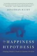 Image of happiness hypothesis finding modern truth in ancient wisdom