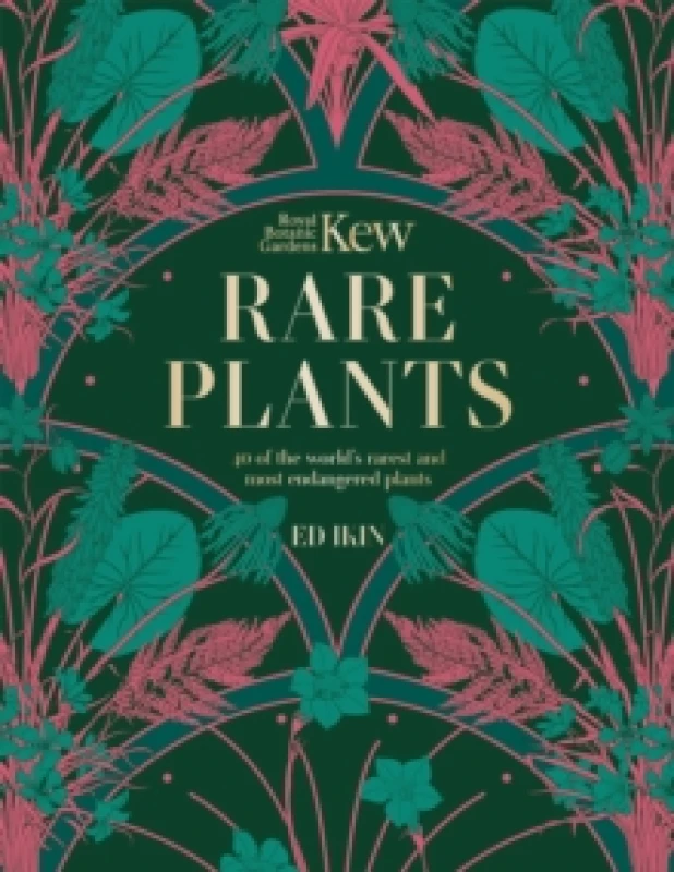 Image of Kew - Rare Plants : The world's unusual and endangered plants Hardback
