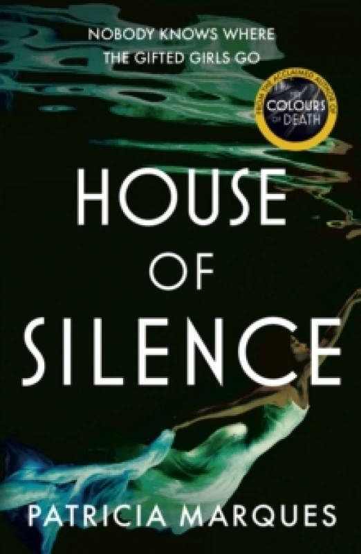 Image of House of Silence : The intense and gripping follow up to THE COLOURS OF DEATH Paperback / softback