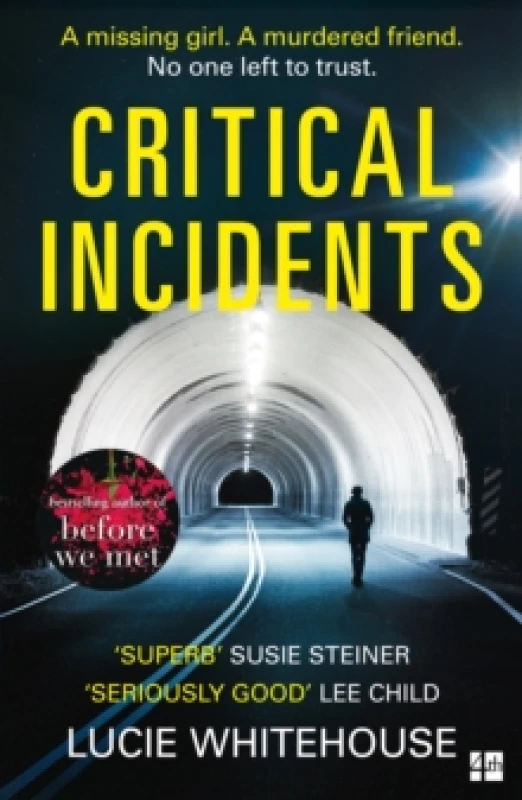 Image of Critical Incidents. Paperback. By Lucie Whitehouse Books