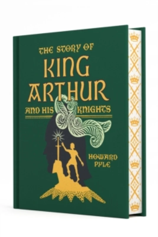 Image of The Story of King Arthur and His Knights Hardback