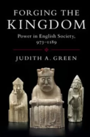 Image of Forging the kingdom by Judith A Green