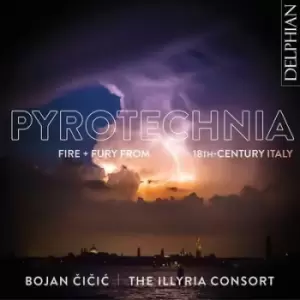 Image of Pyrotechnia Fire + Fury from 18th-century Italy by Bojan Cicic CD Album