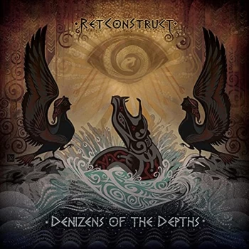 Image of Retconstruct - Denizens of the Depths CD