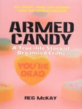 Image of Armed Candy by Reg Mckay Paperback