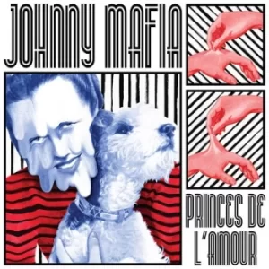 Image of Princes De Lamour by Johnny Mafia Vinyl Album