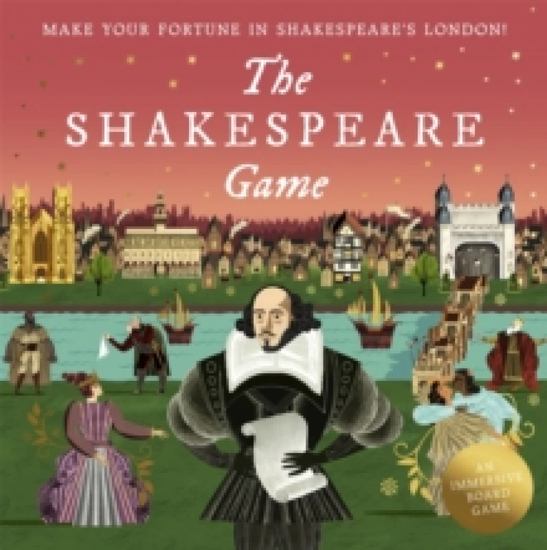 Image of The Shakespeare Game : Make Your Fortune in Shakespeare's London: An Immersive Board Game Game