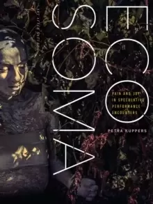 Image of Eco Soma : Pain and Joy in Speculative Performance Encounters
