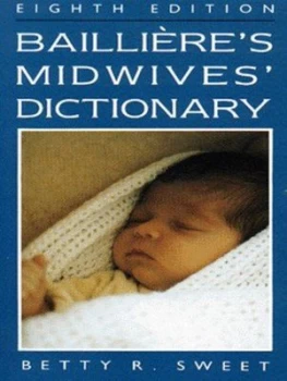 Image of Baillires Midwives Dictionary by Betty R Sweet Paperback