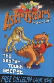 Image of The Sabre-Tooth Secret by Steve Cole Paperback