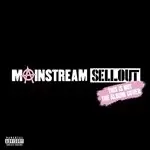 Image of Machine Gun Kelly - mainstream sellout (Music CD)