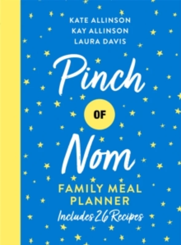 Image of PINCH OF NOM FAMILY MEAL PLANNER Hardback