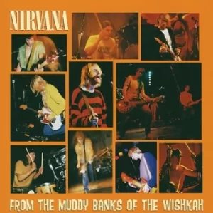 Image of From the Muddy Banks of the Wishkah by Nirvana Vinyl Album