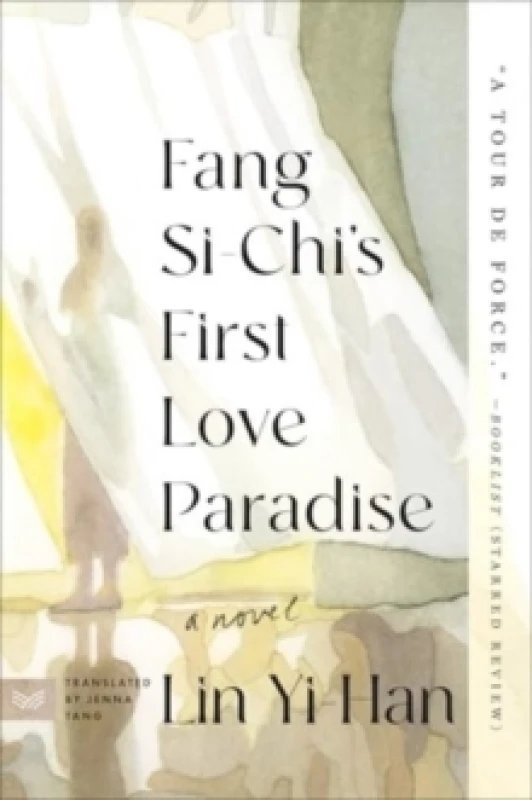 Image of Fang Si-Chi's First Love Paradise. Paperback. By Yihan Lin Books