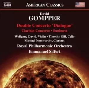 Image of David Gompper Double Concerto Dialogue/Clarinet Concerto/ by David Gompper CD Album