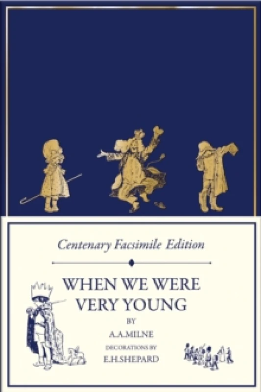 Image of Centenary Facsimile Edition: When We Were Very Young Hardback