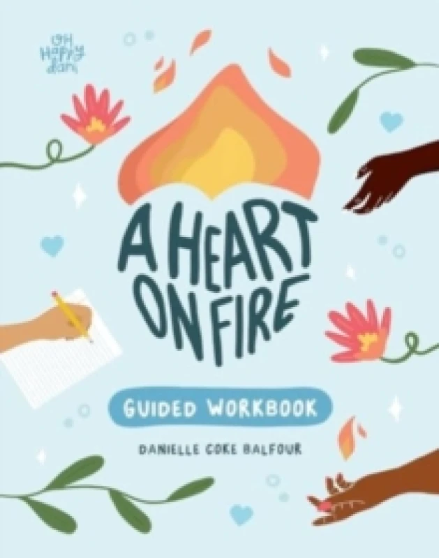 Image of A Heart on Fire Guided Workbook : 100 Activities and Prompts for a Life of Everyday Advocacy and Self-Compassion Paperback / softback