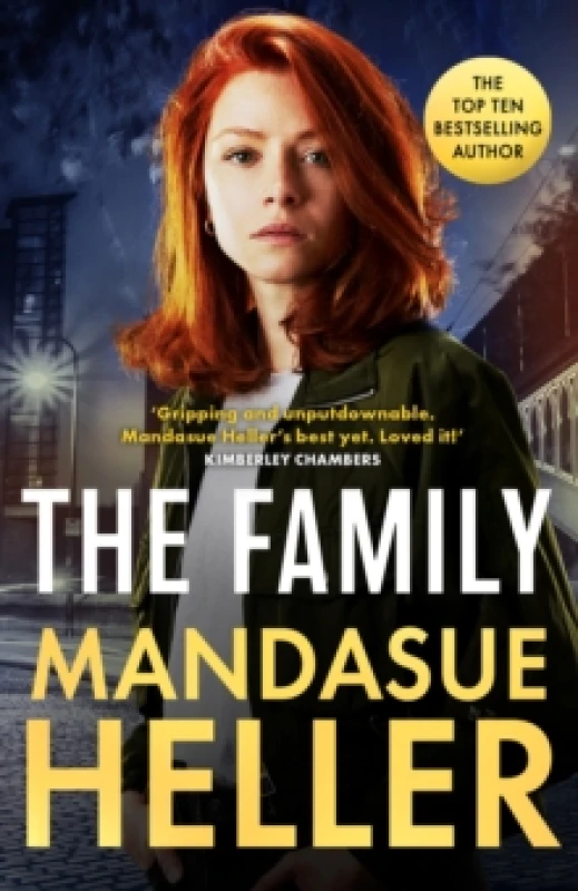 Image of The Family : Gripping and unputdownable Mandasue Hellers best yet. Loved it! (Kimberley Chambers) Hardback