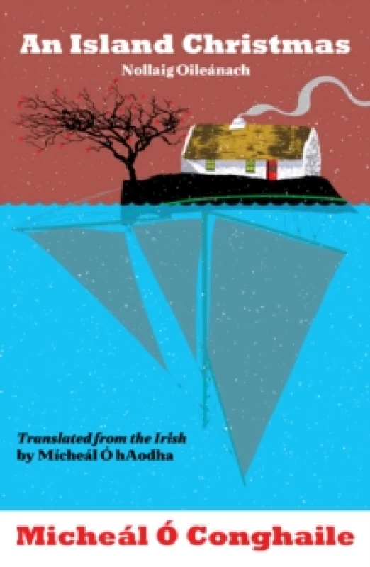 Image of An Island Christmas - Nollaig Oileanach : Translated from the Irish by Micheal O hAodha Hardback