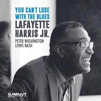Image of Lafayette Harris Jr. - You Can't Lose With the Blues CD