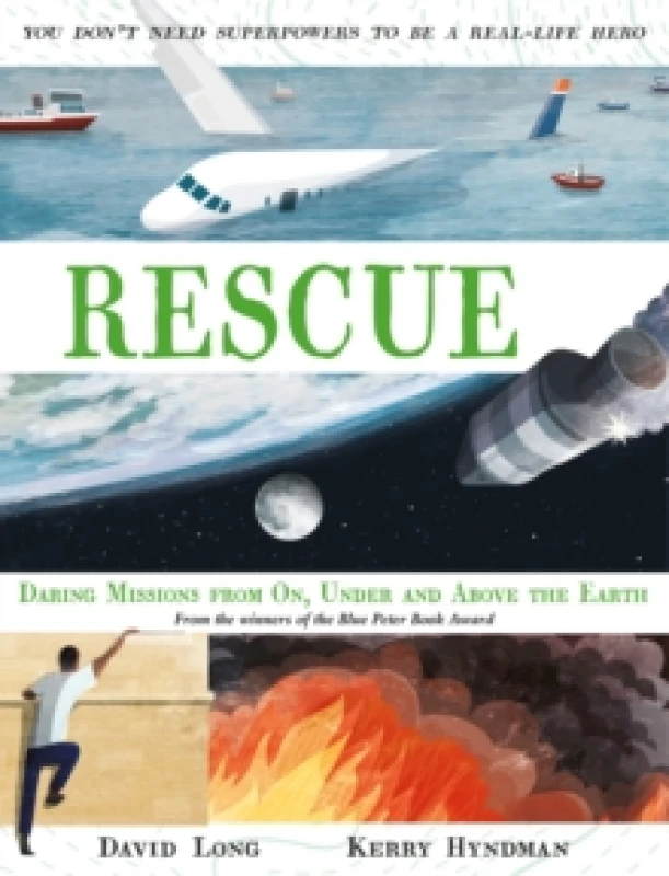 Image of Rescue: Daring Missions From On, Under And Above The Earth Vol 1 Children's Nonfiction Book David Long Books