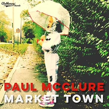 Image of Paul McClure - Market Town CD