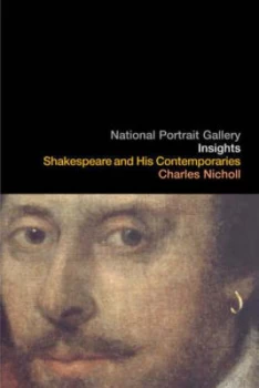 Image of Shakespeare and His Contemporaries by Charles Nicholl and National Portrait Gallery Book
