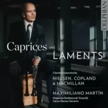Image of Caprices and Laments: Clarinet Concertos By Nielsen, Copland...