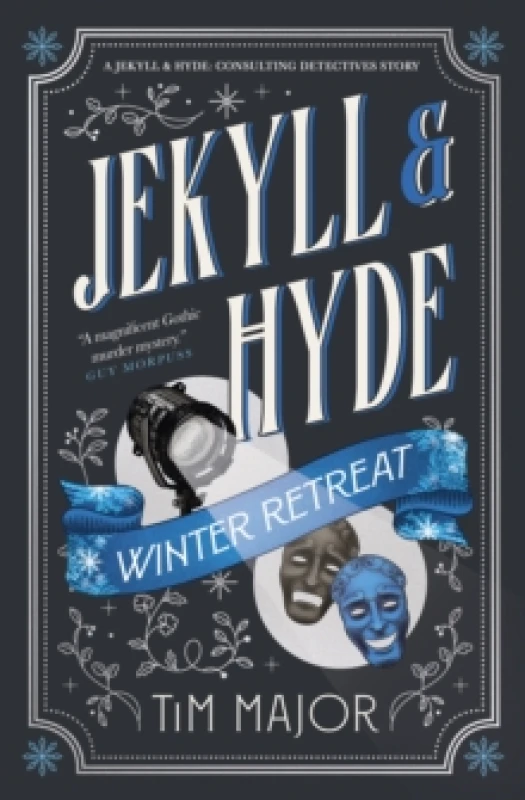 Image of Jekyll & Hyde: Winter Retreat Hardback