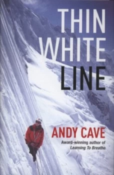 Image of Thin White Line by Andy Cave Hardback