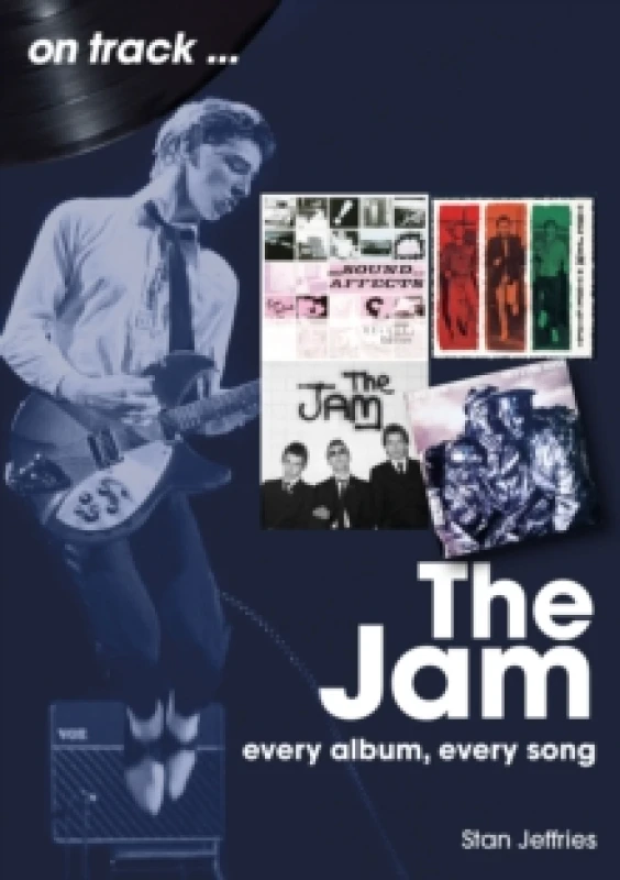 Image of The Jam : Every Album, Every Song Paperback / softback