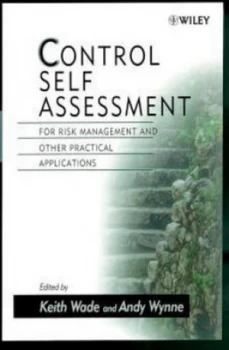 Image of Control Self Assessment by Keith Wade Hardback