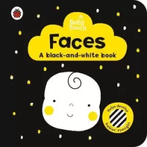Image of Baby Touch: Faces: a black-and white-book by Ladybird