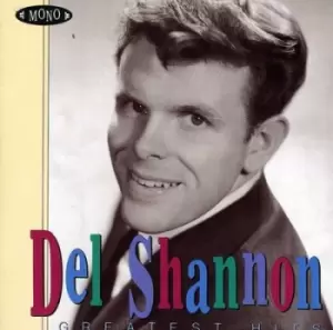 Image of Del Shannon - Greatest Hits CD Album - Used
