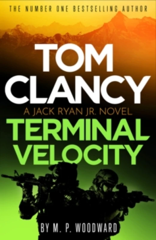 Image of Tom Clancy Terminal Velocity : Jack Ryan, Jr. faces his toughest ever challenge in this seriously tense, action-packed global thriller Hardback