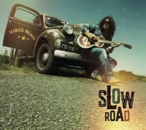 Image of Slow Road by Vince Neads CD Album