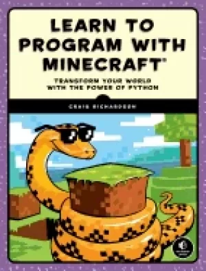 Image of learn to program with minecraft transform your world with the power of pyth