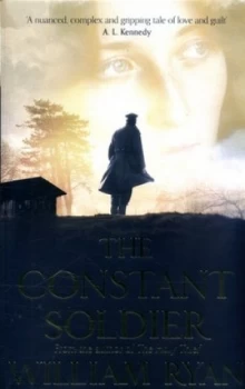 Image of The Constant Soldier by William Ryan Hardback