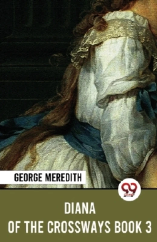 Image of Diana of the Crossways Book 3 Paperback / softback