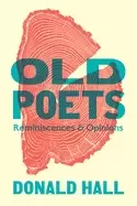 Image of old poets reminiscences and opinions