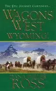 Image of wagons west 003 wyoming