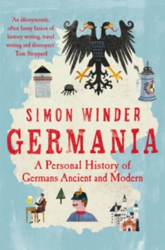 Image of Germania : A Personal History of Germans Ancient and Modern Paperback / softback